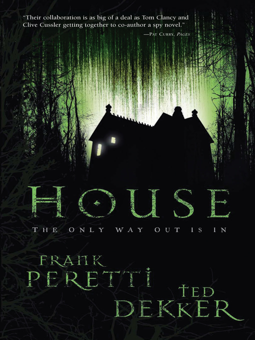 Title details for House (Movie Edition) by Ted Dekker - Wait list